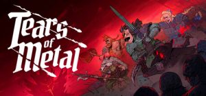 钢铁之泪/Tears of Metal / 单机+联机    v0.7.56935   免安装中文版-任任的小木屋 - 热点知汇
