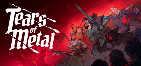 钢铁之泪/Tears of Metal / 单机+联机 v0.7.56935 免安装中文版-任任的小木屋 - 热点知汇