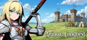 阿尔诺亚：征服 /Arinoa Conquest   Build.24340960    免安装中文版-任任的小木屋 - 热点知汇