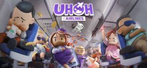 胡闹空乘/Uh Oh Airlines    Build.24210624   免安装中文版-任任的小木屋 - 热点知汇
