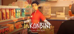 inKONBINI：一家小店，故事多多/inKONBINI One Store. Many Stories    v1.0.209   免安装中文版-任任的小木屋 - 热点知汇