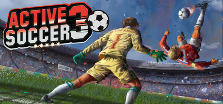 动感足球3/Active Soccer 3    Build.24169855   免安装中文版-任任的小木屋 - 热点知汇