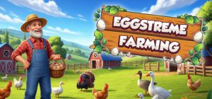 农场捡鸡蛋模拟器‌/Eggstreme Farming    v0.3.1   免安装中文版-任任的小木屋 - 热点知汇