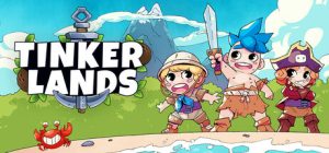 造作海岛/Tinkerlands/单机+联机   Build.22762534   全DLC   免安装中文版-任任的小木屋 - 热点知汇