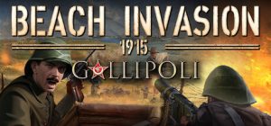 1915滩头入侵:加里波利/Beach Invasion 1915-Gallipoli Build.21147558 免安装中文版-任任的小木屋 - 热点知汇