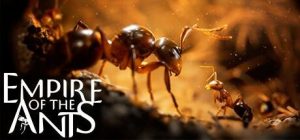 蚂蚁帝国/Empire of the Ants/单机+联机   v1.04.20552 全DLC    免安装中文版-任任的小木屋 - 热点知汇