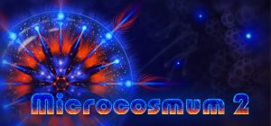 微观世界2|细胞生存战2/Microcosmum 2 Build.20160964 免安装中文版-任任的小木屋 - 热点知汇