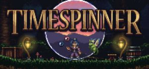 时空转动者 /Timespinner    Build.24046138   免安装中文版-任任的小木屋 - 热点知汇