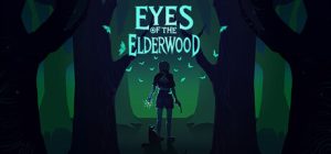 古林之眼/Eyes Of The ElderWood 免安装英文版-任任的小木屋 - 热点知汇