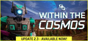 内部宇宙 /Within the Cosmos   v2.3   免安装中文版-任任的小木屋 - 热点知汇