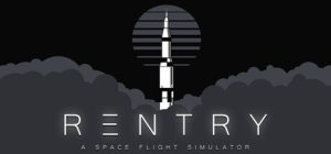 再入：太空飞行模拟/ Reentry – A Space Flight Simulator   v1.1.0   免安装英文版-任任的小木屋 - 热点知汇