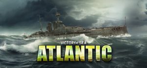 胜利之海：大西洋/Victory at Sea Atlantic：World War II Naval Warfare   v1.0.8.0   免安装中文版-任任的小木屋 - 热点知汇