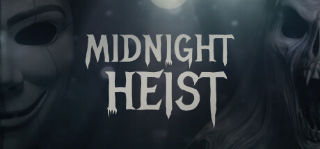 午夜抢劫/ Midnight Heist    Build.23952443   免安装中文版-任任的小木屋 - 热点知汇