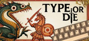 要么打字要么死 /Type or Die Build.23933592 免安装中文版-任任的小木屋 - 热点知汇
