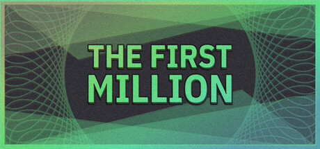 第一个100万/The First Million Build.23926806 免安装中文版-任任的小木屋 - 热点知汇