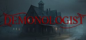 恶魔学家/ Demonologist/ 单机+联机   v2.1.1   免安装中文版-任任的小木屋 - 热点知汇