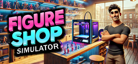 手办商店模拟器/ Figure Shop Simulator   Build.23853608    免安装中文版-任任的小木屋 - 热点知汇