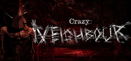 疯狂邻居/Crazy Neighbour    免安装英文版-任任的小木屋 - 热点知汇