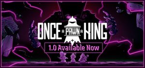 小兵成王/Once a Pawn a King    免安装英文版-任任的小木屋 - 热点知汇