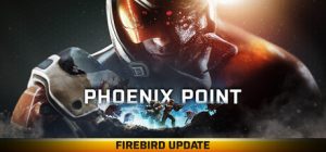 凤凰点：周年版 /Phoenix Point Year One Edition    v1.30.2  全DLC 送修改器+满科技.材料.食物初始存档+音乐电子书原画设定集   免安装中文版-任任的小木屋 - 热点知汇