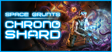 太空战士：时空碎片 /Space Grunts Chrono Shard    v1.0.2   免安装中文版-任任的小木屋 - 热点知汇