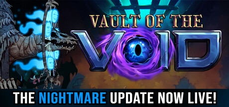 虚空穹牢/Vault of the Void    v2.8.9.0    全DLC   免安装中文版-任任的小木屋 - 热点知汇