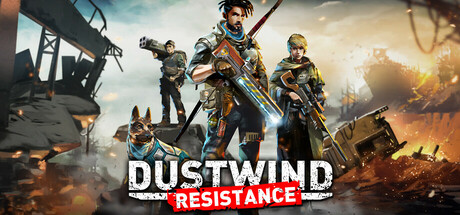 尘风：抵抗/Dustwind Resistance   v12469   全DLC  免安装中文版-任任的小木屋 - 热点知汇