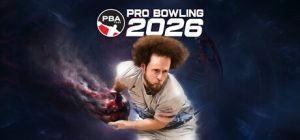 PBA职业保龄球2026/PBA Pro Bowling 2026 v3.0.9 全DLC 免安装英文版-任任的小木屋 - 热点知汇
