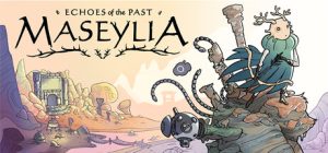 马塞利亚:往昔回响|过去的回响/Maseylia Echoes of the Past Build.23835330 免安装中文版-任任的小木屋 - 热点知汇