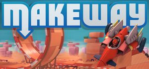 搭建赛道/Make Way Build.23432086 免安装中文版-任任的小木屋 - 热点知汇
