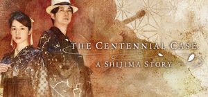 春逝百年抄/The Centennial Case A Shijima Story     Build.20265819   免安装中文版-任任的小木屋 - 热点知汇