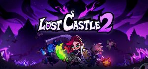 失落城堡2/Lost Castle 2    v1.0.0.7.4  送修改器  免安装中文版-任任的小木屋 - 热点知汇