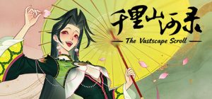 千里山河录 /Qianli The Vastscape Scroll     Build.24853338   免安装中文版-任任的小木屋 - 热点知汇