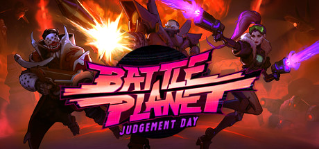 战斗星球 – 审判日 /Battle Planet – Judgement Day    Build.12473157    免安装中文版-任任的小木屋 - 热点知汇