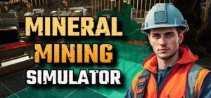 矿物开采模拟器/Mineral Mining Simulator   Build.23697224   免安装中文版-任任的小木屋 - 热点知汇