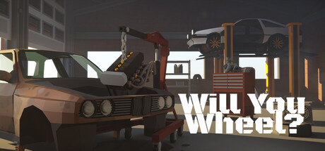 轮到你，敢不敢？|你开车吗？/ Will You Wheel？  Build.23552481   免安装中文版-任任的小木屋 - 热点知汇