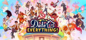 约会一切/ Date Everything!   Build.23681577    免安装中文版-任任的小木屋 - 热点知汇