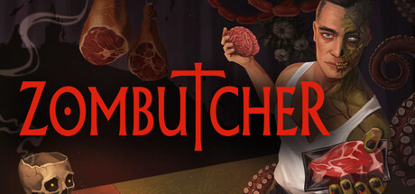 僵尸屠夫模拟器/ZOMBUTCHER Monster Business Simulator    Build.23692703   免安装中文版-任任的小木屋 - 热点知汇
