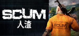 人渣/ SCUM / 单机+联机/ 手机+PC双端 v1.3.0.2.119181 全DLC 免安装中文版-任任的小木屋 - 热点知汇