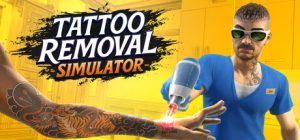 纹身清除模拟器 /Tattoo Removal Simulator Build.23590980 免安装中文版-任任的小木屋 - 热点知汇