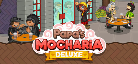 老爹摩卡咖啡店：豪华版 /Papa’s Mocharia Deluxe     Build.23553460     免安装英文版-任任的小木屋 - 热点知汇