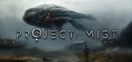 迷雾计划/Project Mist    Build.23535933    免安装中文版-任任的小木屋 - 热点知汇