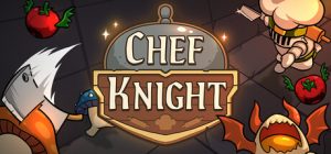 厨师骑士 /Chef Knight Build.23512825 免安装中文版-任任的小木屋 - 热点知汇