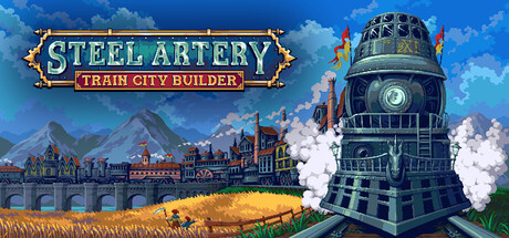 钢铁动脉：铁路城市建造者/Steel Artery Train City Builder    v1.0.6   免安装中文版-任任的小木屋 - 热点知汇