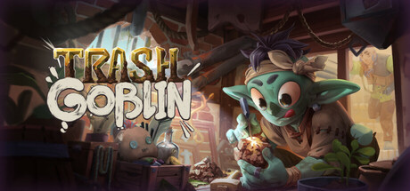 变废为宝哥布林/ Trash Goblin   v1.5.9789   全DLC   免安装英文版-任任的小木屋 - 热点知汇
