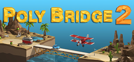 桥梁建造师2|桥梁建筑师2/Poly Bridge 2    v1.66   免安装中文版-任任的小木屋 - 热点知汇