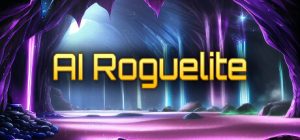 AI肉鸽 /AI Roguelite Build.23371498 免安装中文版-任任的小木屋 - 热点知汇