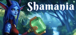 莎玛尼娅/Shamania   v2.0.0  免安装中文版-任任的小木屋 - 热点知汇