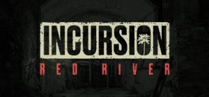 红河行动/ Incursion Red River/ 单机+联机 v1.3.0.6 免安装英文版-任任的小木屋 - 热点知汇