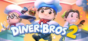 餐厅兄弟2 /Diner Bros 2     Build.23379503   免安装中文版-任任的小木屋 - 热点知汇